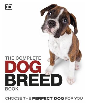 Complete Dog Breed Guide 1405394668 Book Cover