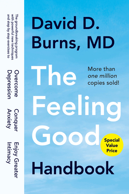 The Feeling Good Handbook: The Groundbreaking P... 0593189787 Book Cover