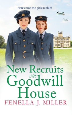 New Recruits at Goodwill House 1801628335 Book Cover