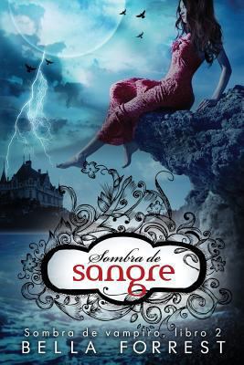Sombra de vampiro 2: Sombra de sangre [Spanish] 1533522189 Book Cover