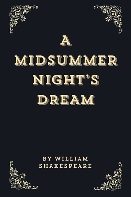 A Midsummer Night's Dream (Annotated Edition) B0CXCVG7LC Book Cover
