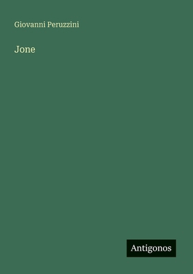 Jone [Italian] 3563210756 Book Cover