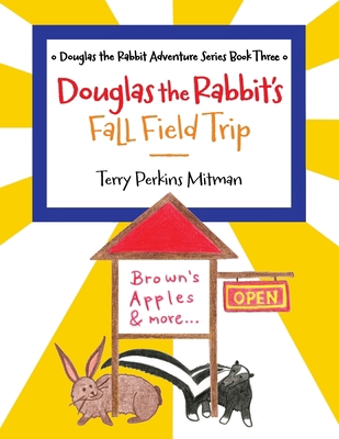 Douglas the Rabbit's Fall Field Trip B0CCGMSSPT Book Cover