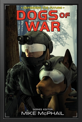 Dogs of War: Reissued 1942990332 Book Cover