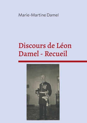 Discours de leon damel [French] 2322534595 Book Cover