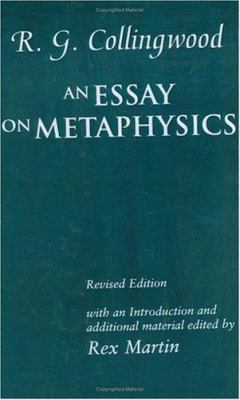 R. G. Collingwood: An Essay on Metaphysics 0198235615 Book Cover
