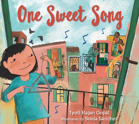 One Sweet Song: (A Rhyming Picture Book about t... 1536219819 Book Cover