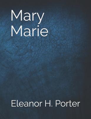 Mary Marie: Large Print 1097366162 Book Cover