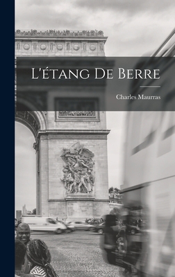 L'étang de Berre [French] 1016771274 Book Cover