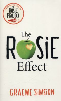 The Rosie Effect: Don Tillman No. 2 0718179471 Book Cover