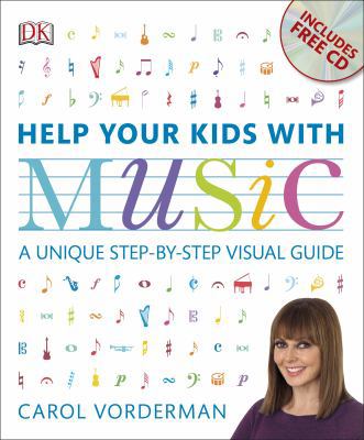 Help Your Kids with Music: A Unique Step-by-Ste... 0241186129 Book Cover