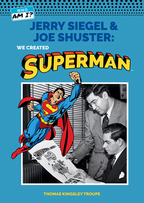 Jerry Siegel and Joe Shuster: We Created Superman B0F8QS7M2K Book Cover