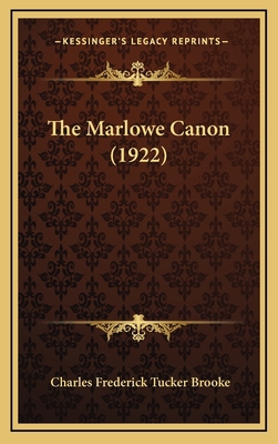 The Marlowe Canon (1922) 1168726522 Book Cover