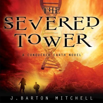The Severed Tower 1482932806 Book Cover