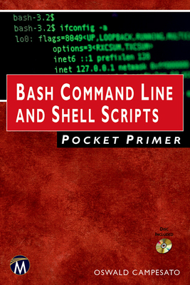 Bash Command Line and Shell Scripts Pocket Primer 1683925041 Book Cover