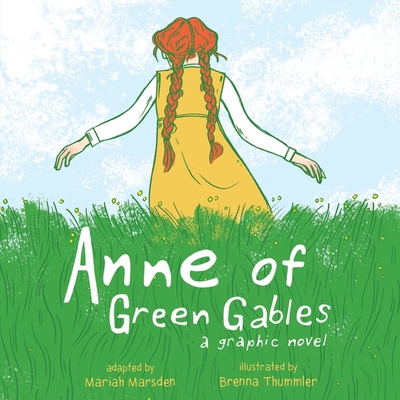Anne of Green Gables: A Graphic Novel B0C7CYMVSK Book Cover