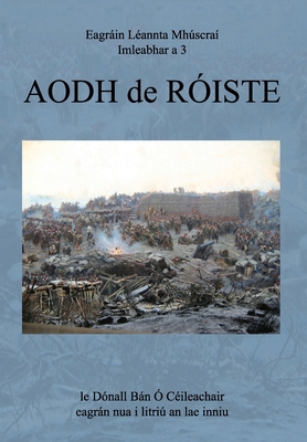 Aodh de Róiste [Irish] 1739887220 Book Cover