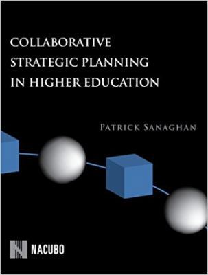 Collaborative Strategic Planning in Higher Educ... 1569720479 Book Cover