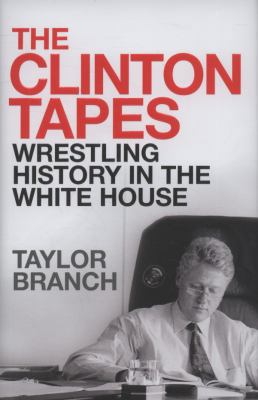 The Clinton Tapes 184737140X Book Cover