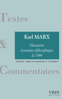 Les Manuscrits Economico-Philosophiques de 1844 [German] 2711619311 Book Cover
