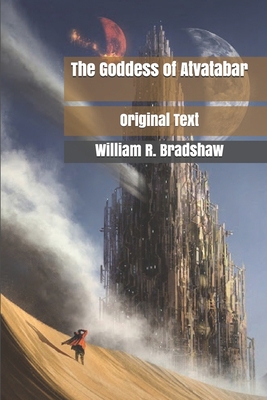 The Goddess of Atvatabar: Original Text B086PLXY8Q Book Cover
