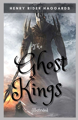 The Ghost Kings Illustrated B08MS5KN6J Book Cover