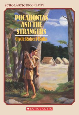 Pocahontas and the Strangers 0590434810 Book Cover