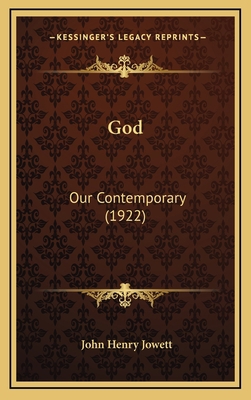 God: Our Contemporary (1922) 1166644804 Book Cover