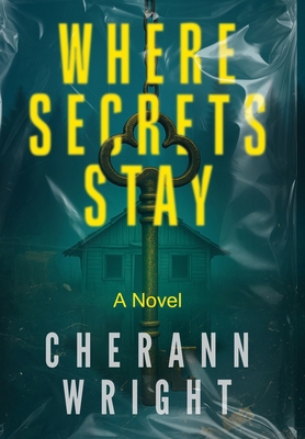 Where Secrets Stay B0CHTJ1499 Book Cover