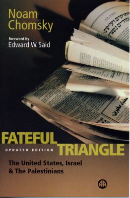 Fateful Triangle: The United States, Israel and... 0745315305 Book Cover