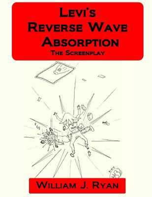 Screenplay - Levi's Reverse Wave Absorption 1976050839 Book Cover