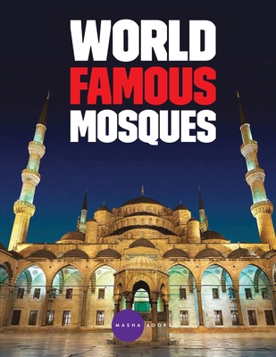 World Famous mosques B0CV5WT191 Book Cover