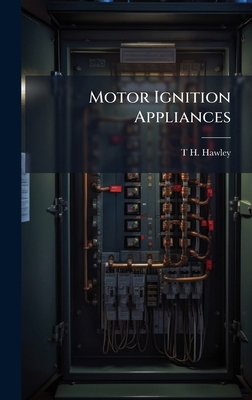 Motor Ignition Appliances 1023881705 Book Cover