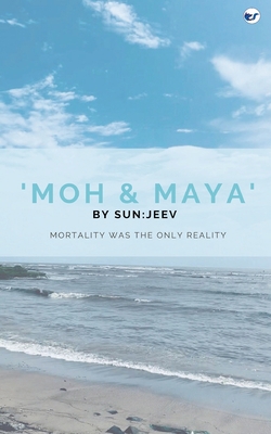 Moh & Maya 9390976065 Book Cover