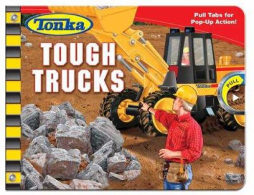 Tonka Tough Trucks 0794409490 Book Cover