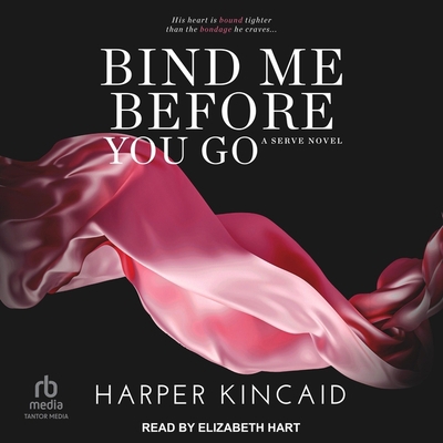 Bind Me Before You Go B0C235533W Book Cover