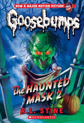 The Haunted Mask 2 (Classic Goosebumps #34): Vo... 1338318659 Book Cover