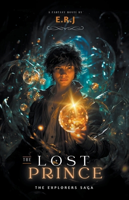 Explorers: The Lost Prince B0CSMGV33F Book Cover