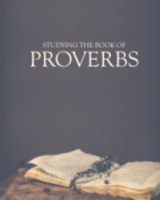 Paperback Studying the Book of Proverbs Book