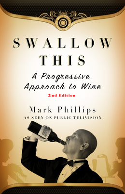 Swallow This, Second Edition: The Progressive A... 1935879502 Book Cover