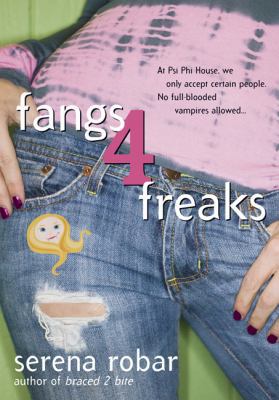 Fangs 4 Freaks (Colby Blanchard Series #2) 0425211959 Book Cover