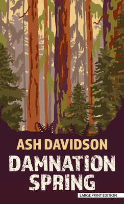 Damnation Spring [Large Print] 1432893076 Book Cover