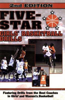 Five Star Basketball: Girls' Basketball Drills 1930546602 Book Cover