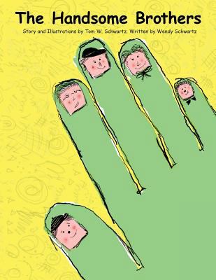 The Handsome Brothers 0989304620 Book Cover