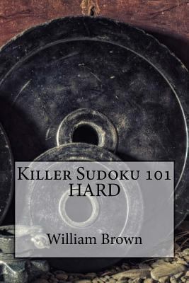 Killer Sudoku 101 HARD 198380200X Book Cover