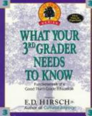 What Your 3rd Grader Needs to Know 0385411170 Book Cover