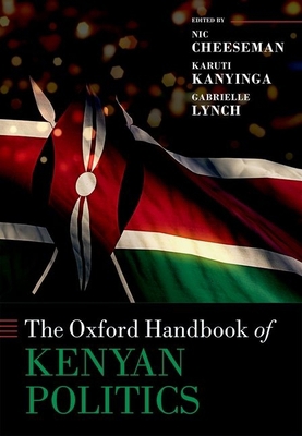 Oxford Handbook of Kenyan Politics 0198815697 Book Cover
