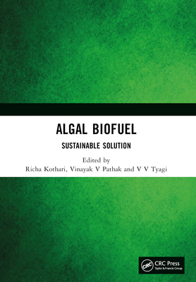 Algal Biofuel: Sustainable Solution 1032425466 Book Cover