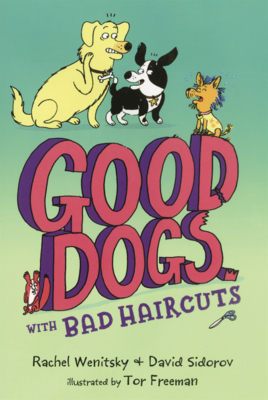 Good Dogs with Bad Haircuts B0GN13K5GV Book Cover
