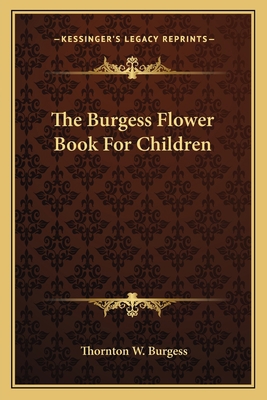 The Burgess Flower Book For Children 1163172375 Book Cover